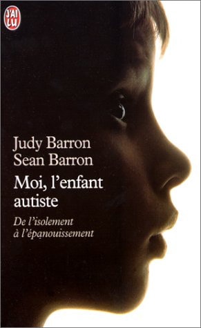 [OCC001836] Moi, l'enfant autiste - Judy Barron, Sean Barron (Poche) - Livre d'occasion
