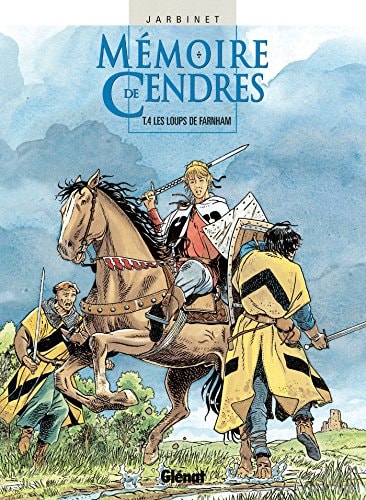 Mémoires de cendres - T.4 -Les loups de Farnham - Philippe Jarbinet - Livre d'occasion