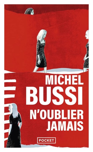 N'oublier jamais roman - Michel Bussi (Poche) - Livre d'occasion
