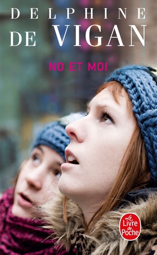 No et moi roman - Delphine de Vigan (Poche) - Livre d'occasion