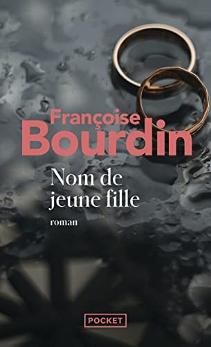 Nom de jeune fille - Françoise Bourdin (Poche) - Livre d'occasion