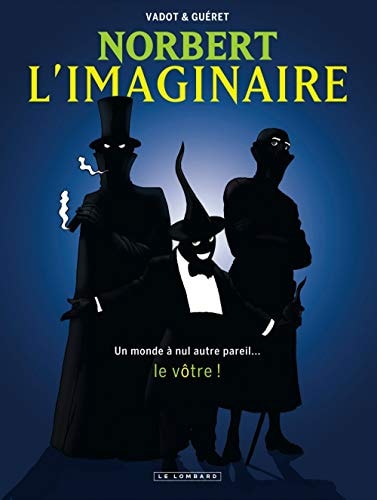 Norbert l'imaginaire L'intégrale - Olivier Guéret - Livre d'occasion