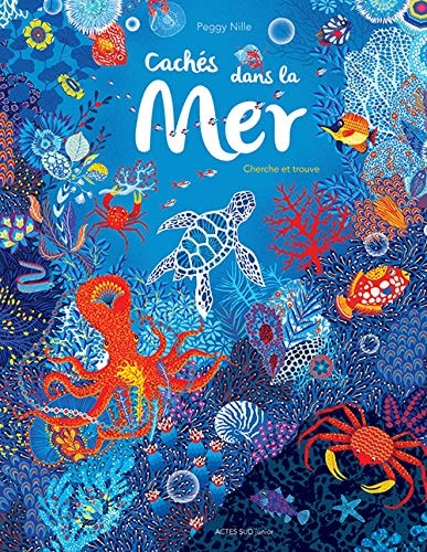 Cachés dans la mer Cherche et trouve - Peggy Nille - Livre d'occasion