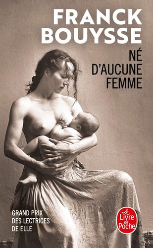 [OCC001596] Né d'aucune femme - Franck Bouysse (Poche) - Livre d'occasion