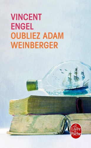 Oubliez Adam Weinberger - Vincent Engel (Poche) - Livre d'occasion