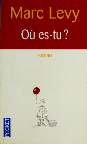 [OCC001751] Où es-tu? - Marc Levy (Poche) - Livre d'occasion