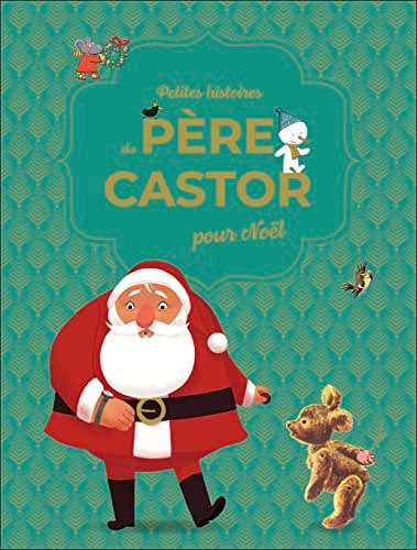 [OCC001162] Petites histoires du Père Castor pour Noël - Flammarion - Livre d'occasion