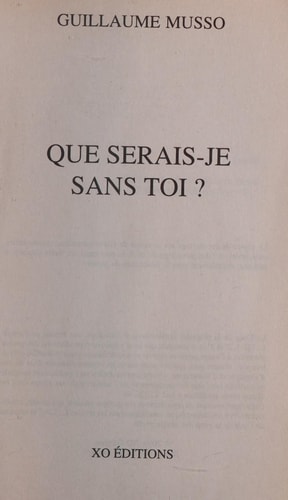Que serais-je sans toi? - Guillaume Musso (Poche) - Livre d'occasion