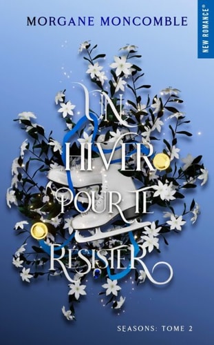 Un hiver pour te résister - Morgane Moncomble - Livre d'occasion