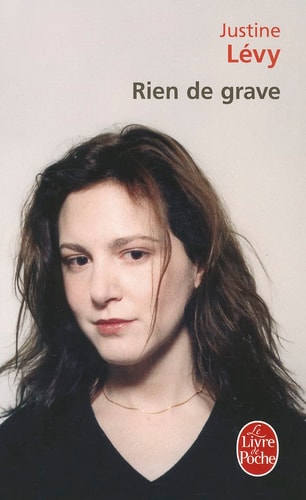 [OCC002028] Rien de grave roman - Justine Lévy (Poche) - Livre d'occasion