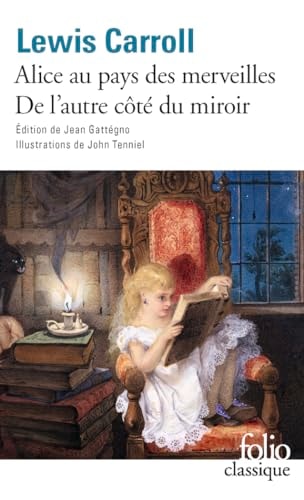 Les aventures d'Alice au pays des merveilles Ce qu'Alice trouva de l'autre côté du miroir - Lewis Carroll (Poche) - Livre d'occasion
