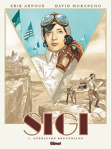 Sigi - T.1 - Opération Brünnhilde - Erik Arnoux - Livre d'occasion