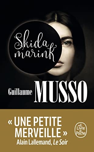 Skidamarink - Guillaume Musso (Poche) - Livre d'occasion