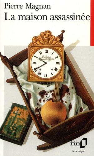 La maison assassinée - Pierre Magnan (Poche) - Livre d'occasion