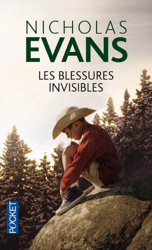 Les blessures invisibles - Nicholas Evans (Poche) - Livre d'occasion