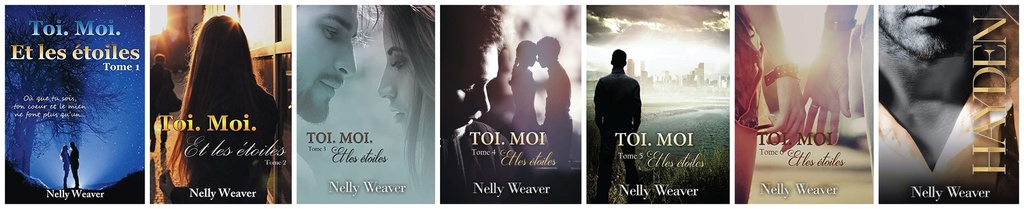 Toi. Moi. et les étoiles - Tomes 1 à 8 - Nelly Weaver - Livre d'occasion