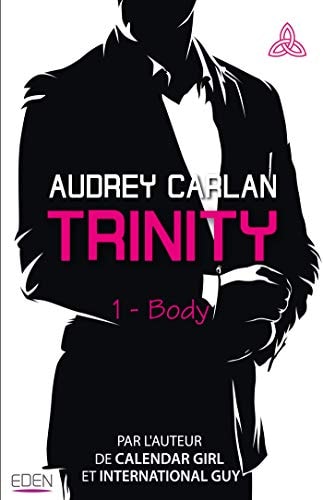 Trinity - Audrey Carlan (Romancière)