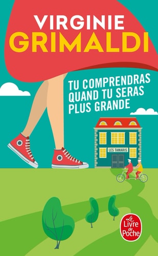 [OCC001610] Tu comprendras quand tu seras plus grande - Virginie Grimaldi (Poche) - Livre d'occasion
