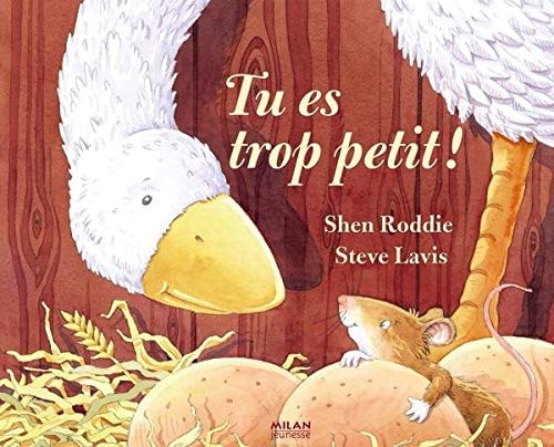 [OCC001379] Tu es trop petit ! - Shen Roddie, Steve Lavis - Livre d'occasion