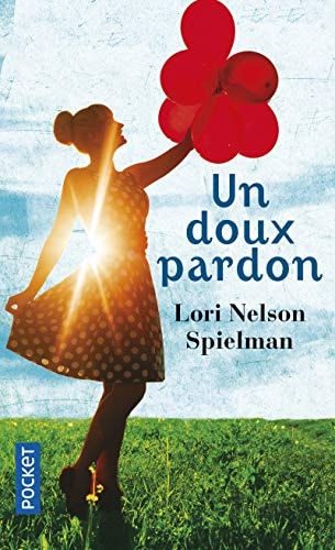 Un doux pardon - Lori Nelson Spielman (Poche) - Livre d'occasion