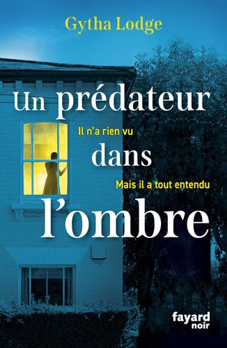 [OCC001923] Un prédateur dans l'ombre - Gytha Lodge (Grand format) - Livre d'occasion
