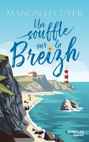 Un souffle sur la Breizh - Lécuyer, Manon (Grand format) - Livre d'occasion