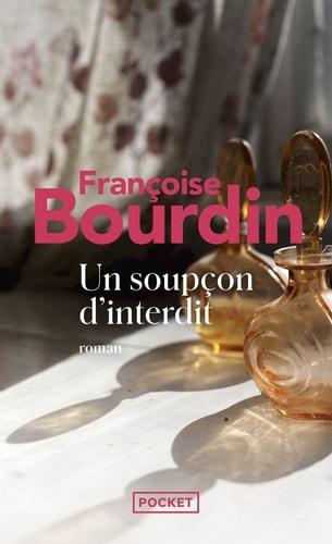 Un soupçon d'interdit - Françoise Bourdin (Poche) - Livre d'occasion