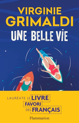 Une belle vie - Virginie Grimaldi (Grand format) - Livre d'occasion