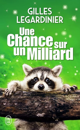 [OCC001609] Une chance sur un milliard - Gilles Legardinier (Poche) - Livre d'occasion