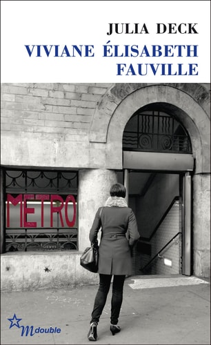 [OCC002008] Viviane Elisabeth Fauville - Julia Deck (Poche) - Livre d'occasion