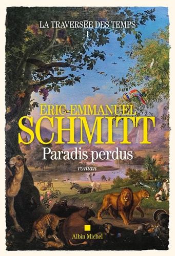 Paradis perdus roman - Éric-Emmanuel Schmitt (Grand format) - Livre d'occasion