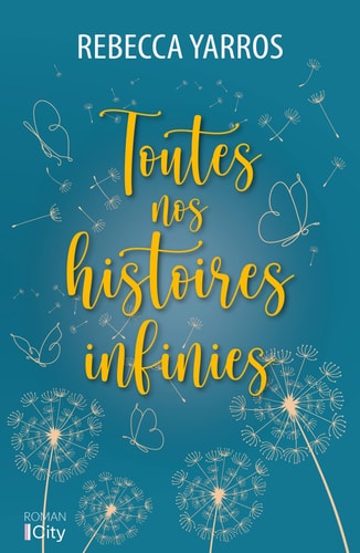 Toutes nos histoires infinies - Rebecca Yarros (Grand format) - Livre d'occasion