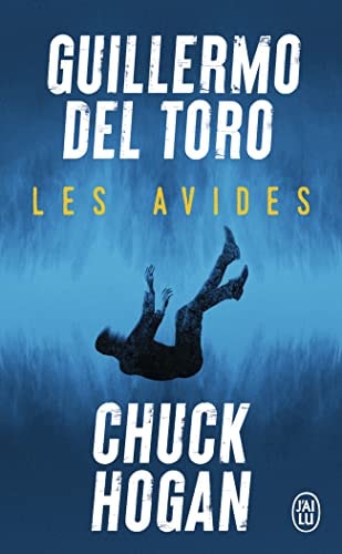 Les Avides - Guillermo Del Toro, Chuck Hogan (Poche) - Livre d'occasion