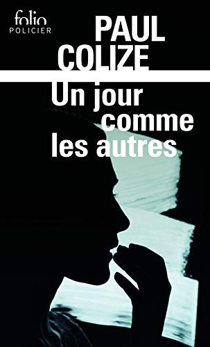 Un jour comme les autres - Paul Colize (Poche) - Livre d'occasion