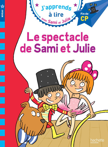 Le spectacle de Sami et Julie - Sandra Lebrun, Thérèse Bonté, Loïc Audrain - Livre d'occasion