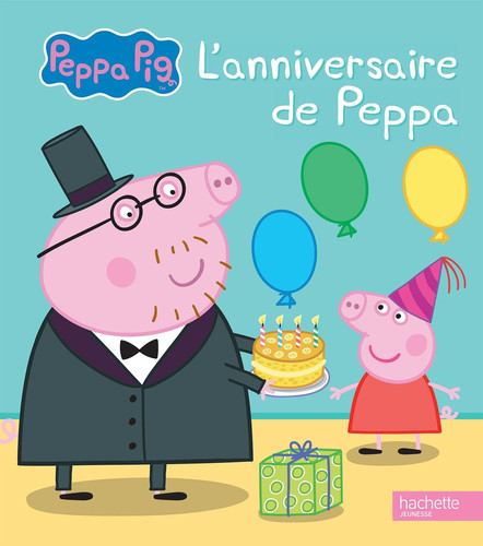 L'anniversaire de Peppa - Neville Astley, Mark Baker - Livre d'occasion