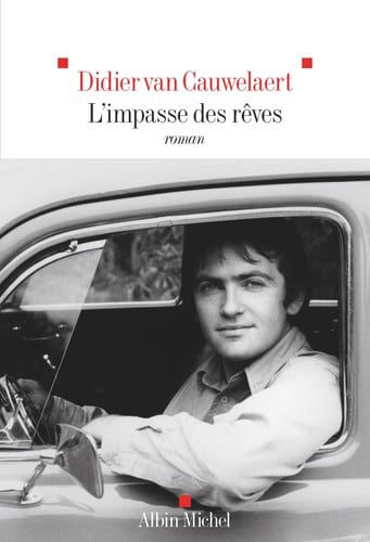 L'Impasse des rêves - Cauwelaert, Didier van (Grand format) - Livre d'occasion