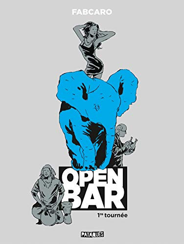 Open Bar 1re tournée - Fabcaro - Livre d'occasion