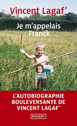 Je m'appelais Franck - Lagaf' (Poche) - Livre d'occasion