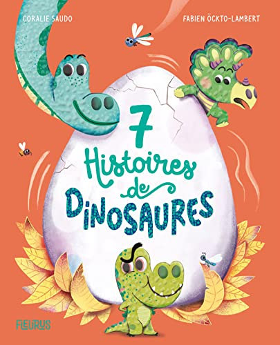 [OCC002364] 7 histoires de dinosaures - Coralie Saudo - Livre d'occasion