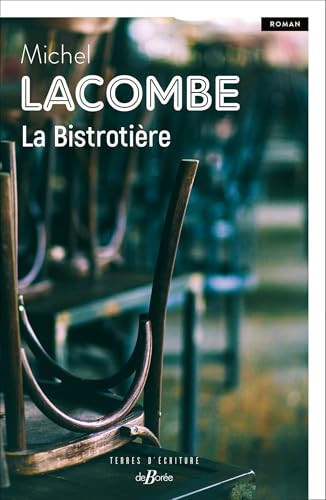 La Bistrotière - Lacombe, Michel (Grand format) - Livre d'occasion