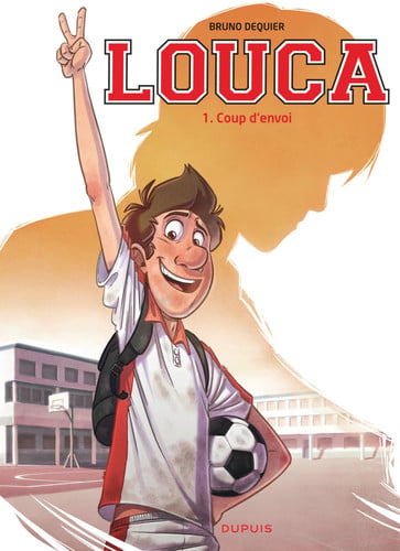 Louca - T.1 - Coup d'envoi - Bruno Dequier - Livre d'occasion