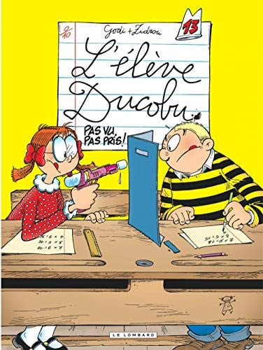 Ducobu - T.13 - Pas vu, pas pris ! - Bernard Godi, Zidrou - Livre d'occasion