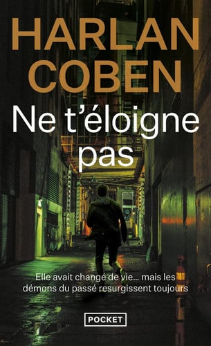 [OCC002476] Ne t'éloigne pas - Harlan Coben (Poche) - Livre d'occasion