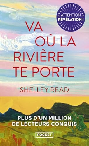 Va où la rivière te porte - Shelley Read (Poche) - Livre d'occasion
