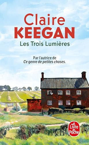 Les Trois Lumières - Keegan, Claire (Poche) - Livre d'occasion