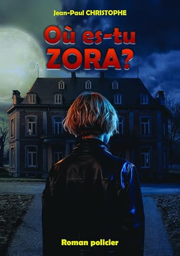 Où es-tu Zora? - Christophe, Jean-Paul (Grand format) - Livre d'occasion
