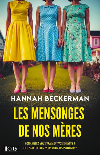 Les mensonges de nos mères - Beckerman, Hannah (Grand format) - Livre d'occasion