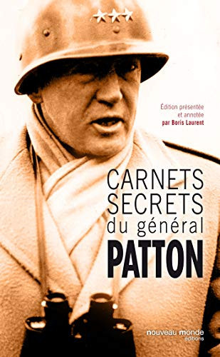 Carnets secrets du général Patton - George Smith Patton (Grand format) - Livre d'occasion