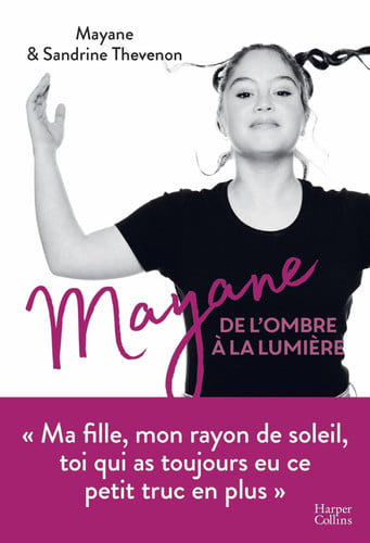 [OCC002527] Mayane, de l'ombre à la lumière - Lola Zidi, Mayane Thevenon, Sandrine Thevenon (Grand format) - Livre d'occasion
